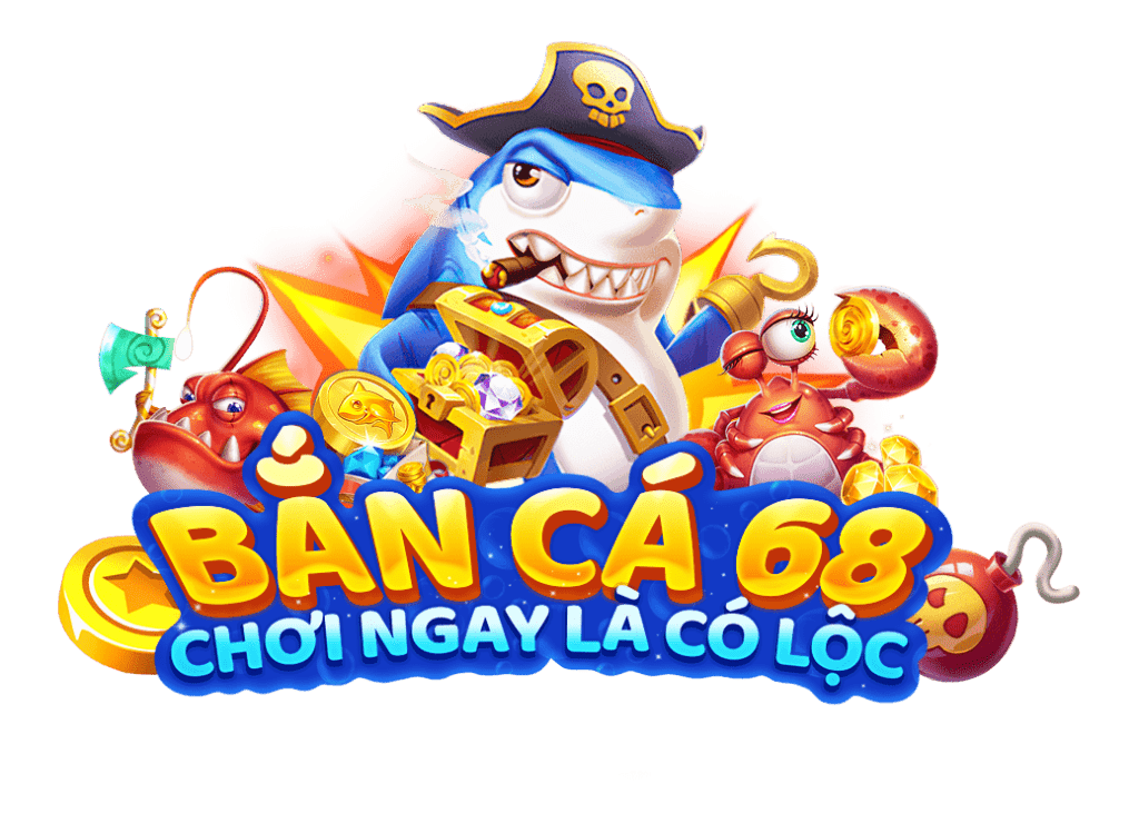 Bắn cá 68 – Link download và giftcode mới của game banca68 2022