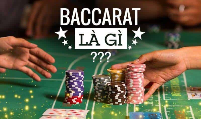 Trò chơi baccarat là gì?