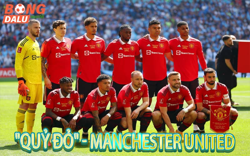 Quỷ Đỏ - Manchester United