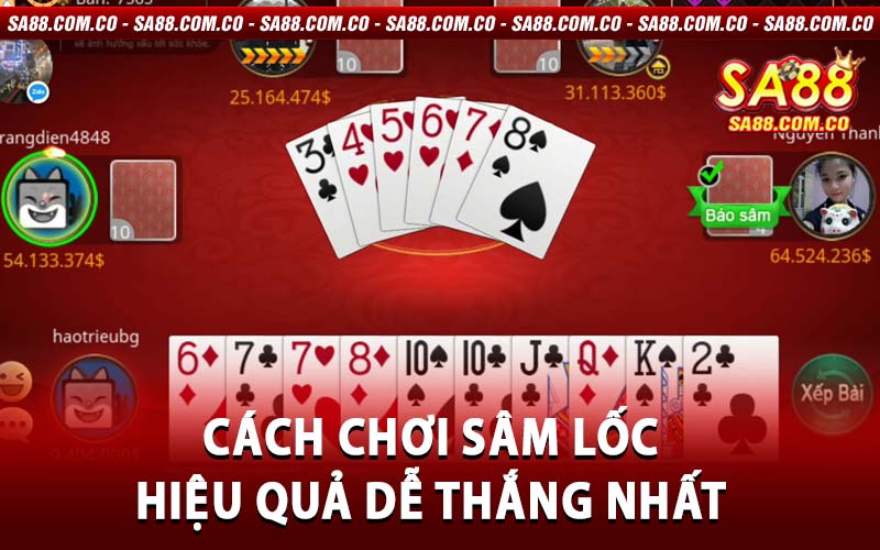 Cách chơi sâm lốc